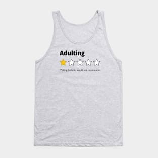 Honest rating of Adulting 1 star Tank Top